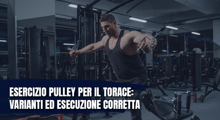 Esercizio Pulley per il Torace